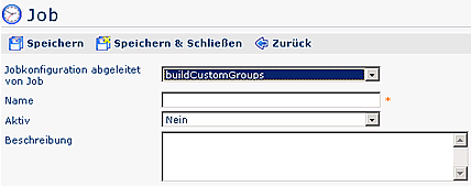 Neue Jobkonfiguration Neue Jobkonfiguration